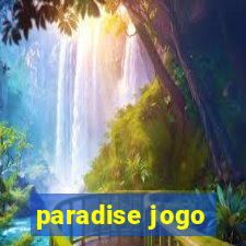 paradise jogo